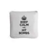 keep calm and hit bombs mallet